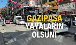 Yine aynı manzara! Gazipaşa yayaların olsun sesleri