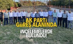 AK Parti Zonguldak teşkilatı, Dağköy Güreşleri'nin yapılacağı alanda inceleme yaptı!