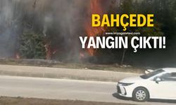 Bahçede yangın çıktı!