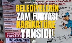 Belediyelerin zam furyasını bir karikatürle özetledi!