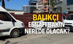 Balıkçı esnafı nerede satış yapacak? İşte cevabı