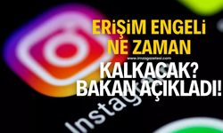 İnstagram'a erişim engeli ne zaman kalkacak? Bakan Abdulkadir Uraloğlu açıkladı!