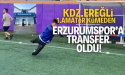 Kdz.Ereğli 1.Amatör Kümeden Trendyol 1.Lig ekibi Erzurumspor'a imza attı!