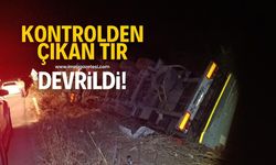 Kontrolden çıkan tır devrildi!