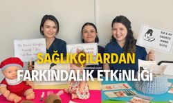 Sağlık çalışanları anne sütünün önemine dikkat çekti!