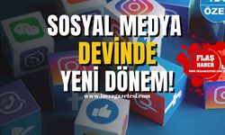 Sosyal medya devinde yeni dönem!