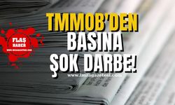 TMMOB'den Anadolu Basınına Şok Darbe!