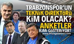 İmza Gazetesi'nin 'Trabzonspor'un yeni teknik direktörü kim olmalı' anketinde kim önde? Çarpıcı yorumlar! Ankete katılın