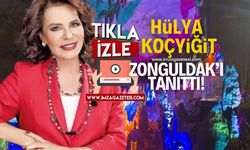 Ünlü sanatçı Hülya Koçyiğit, Zonguldak'ı tanıttı!