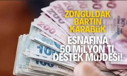 Zonguldak, Bartın ve Karabük esnafına 50 milyon TL'lik finansman destek sağlanacak!