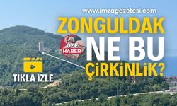 Zonguldak; bu çirkinlik ne? Buna nasıl ve kimler izin verdi?