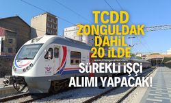 Zonguldak dahil 20 ilde TCDD'ye toplam da 195 personel alınacak!