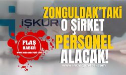 Zonguldak'ın ilçesinde o şirket İŞKUR üzerinden personel alımı yapacağını duyurdu!