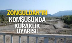 Zonguldak'ın komşusu Bartın'da kuraklık uyarısı yapıldı!