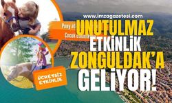 Zonguldak’ta Çocuklar İçin Şölen Gibi Etkinlik! Pony Club Geliyor!