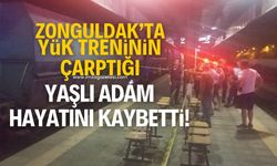 Zonguldak'ta yük treninin çarptığı adam yaşamını yitirdi!