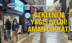 Beklenen yağış geldi! Aman dikkat