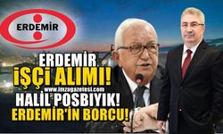 ERDEMİR! İşçi alımı! Kdz. Ereğli Belediyesi ve Halil Posbıyık! Sosyal sorumluluk! Erdemir’in borcu!