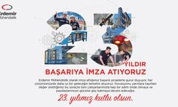 Erdemir "23 yıldır başarıya İMZA atıyoruz!"