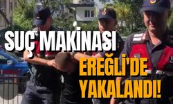 Suç makinası Ereğli'de yakalandı! Cinsel saldırı ve şantaj dahil çok sayıda suç kaydı var!