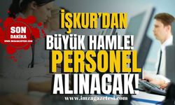 İŞKUR'dan Büyük İstihdam Hamlesi! Sözleşmeli personel alınacak...