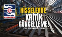 Kardemir Hisselerinde Kritik Güncelleme!