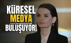 4.Küresel Medya Buluşması tarihi ve yeri belli oldu!