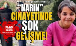 Narin Güran cinayetinde şok gelişme!