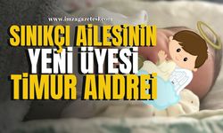 Sınıkçı ve Chirnoaga Ailesine Yeni Üye... Timur Andrei Dünyaya Geldi