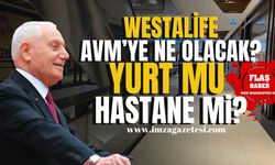 Westalife AVM'ye ne yapılacak? Mehmet Haberal’ın “Zonguldak’a hastane” sözü gerçekleşecek mi?