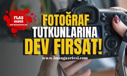 Fotoğraf Tutkunlarına Dev Fırsat!