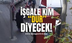 İşgale kim dur diyecek!