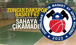 Zonguldak Spor Basket 67, OGM Ormanspor deplasmanında sahaya çıkamadı!