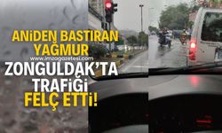 Zonguldak'ta aniden sert bastıran yağmur, birçok noktada trafiği kilitledi!