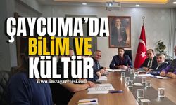 Çaycuma’da Bilim ve Kültür İçin Toplanıldı...