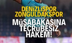 Denizlispor-Zonguldakspor maçını Muhammed Ömür yönetecek