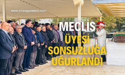 Meclis üyesi sonsuzluğa uğurlandı!