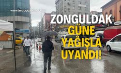 Zonguldak güne yağmur ve soğuk havayla uyandı!