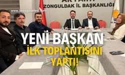 Yeni Merkez İlçe Başkanı ilk toplantısını yaptı!