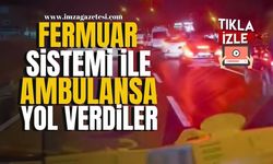 Fermuar sistemi ile ambulansa yol verdiler!