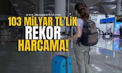 Harcama Rekoru! Turistler 103 Milyar TL Harcadı!