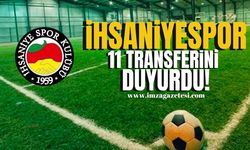 İhsaniyespor, 11 transferini birden duyurdu!