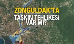 İşte Zonguldak’ta taşkın tehlikesinin oluşabileceği alanlar!