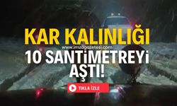 Kar kalınlığı 10 santimetreyi aştı!