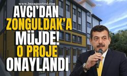 Milletvekili Avcı'dan müjde! Zonguldak için o proje onaylandı!