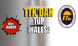 TTK’dan tüp ihalesi!