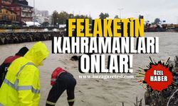 Zonguldak’ta Felaketi Onlar Önlediler!