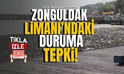 Zonguldak Limanı'ndaki duruma tepki! "Denizin getirdiğini bile dışarı çıkaramıyoruz"