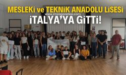 Zonguldak Mesleki ve Teknik Anadolu Lisesi, İtalya’ya gitti.