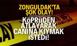 Zonguldak'ın ilçesinde şok olay! 34 yaşındaki adam köprüden atladı